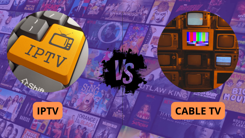 Iptv Vs Traditional Cable Tv Clever Iptv